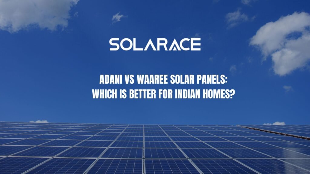 Adani vs Waaree Solar Panels